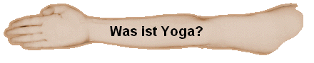 Was ist Yoga?